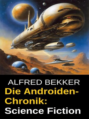 cover image of Die Androiden-Chronik